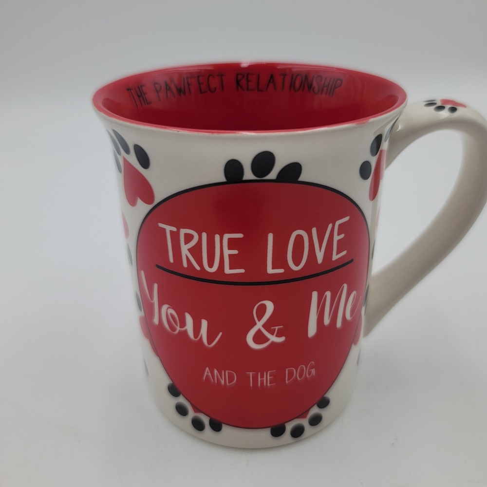 Our Name is Mud Lorrie Veasey Dog Lover Mug True Love You Me and the Dog 16oz